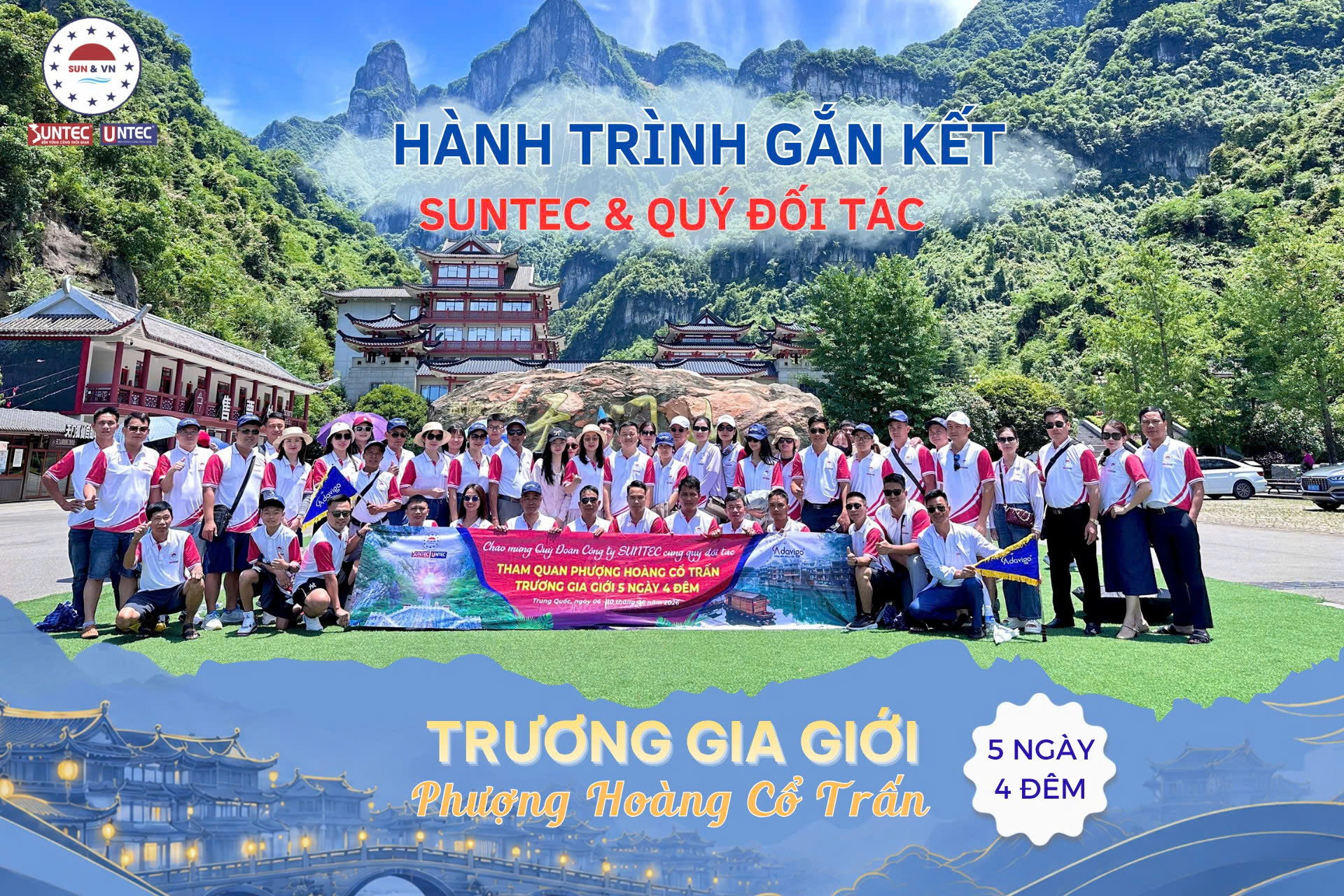 Phượng Hoàng Cổ Trấn – Trương Gia Giới: Hành Trình Gắn Kết Suntec & Quý Đối Tác